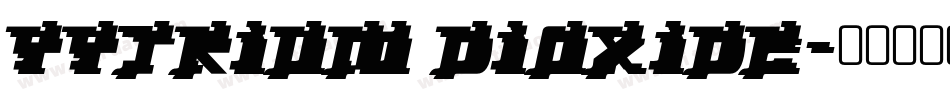 Yytrium Dioxide字体转换